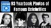 93 Yearbook Photos Of Famous Celebrities
