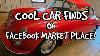 Cool Car Finds On Facebook Market Place Ep5