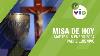 Misa De Hoy Martes 16 Enero De 2024 Padre Luis Viv Televid Misadehoy Misa